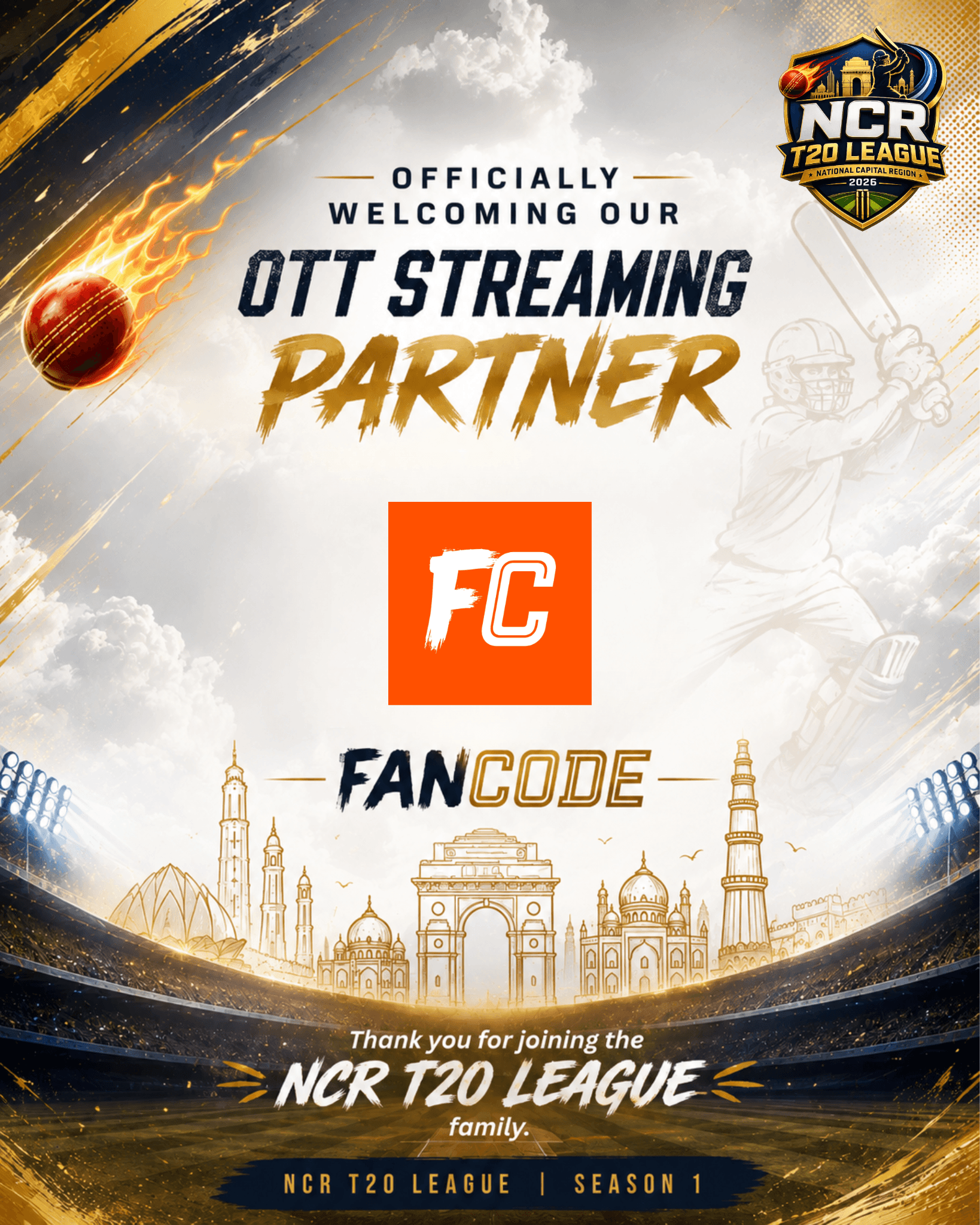 We are proud to welcome FanCode as the Official OTT Streaming Partner of the NCR T20 League – Season 1.